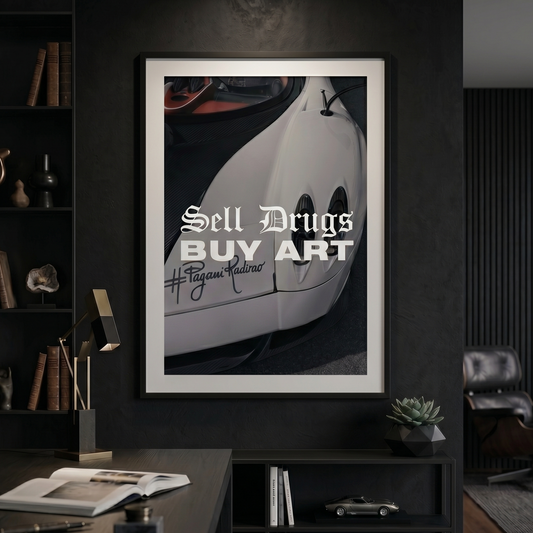 SELL DR*** BUY ART